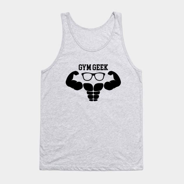 Gym geek Tank Top by NotoriousMedia